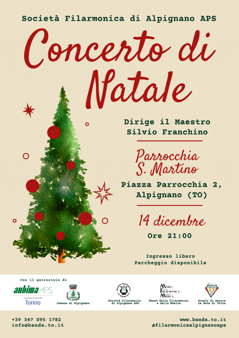 Concerto di Natale 2024 - Società Filarmonica di Alpignano APS - 14 dicembre alle ore 21 presso la Parrocchia San Martino di Alpignano (TO)